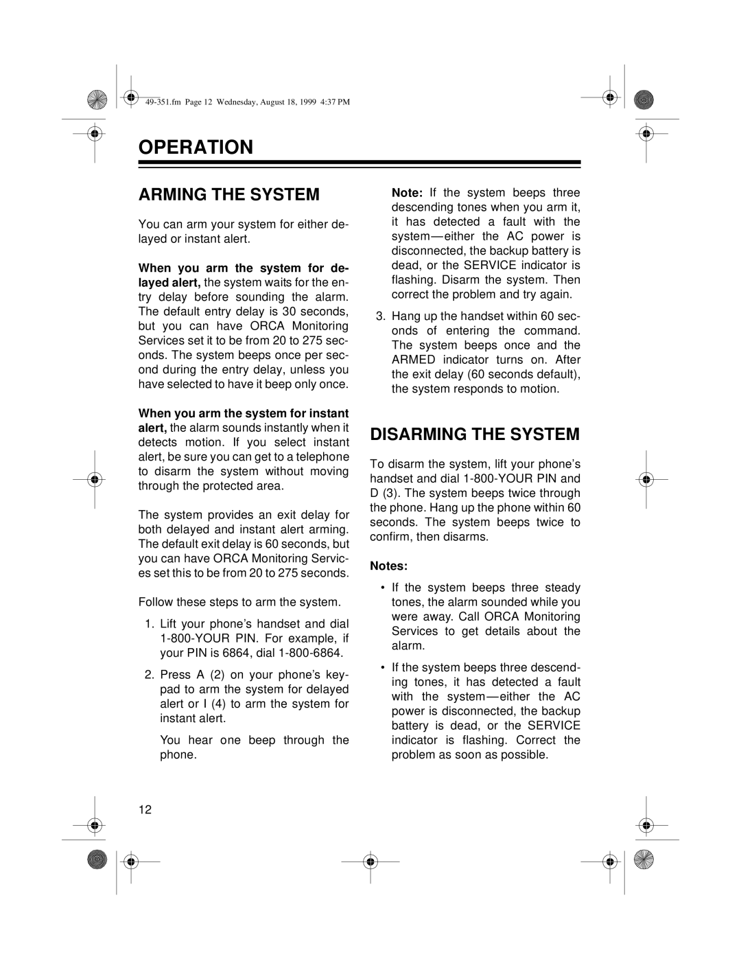 Radio Shack 49-351 owner manual Operation, Arming The System, Disarming The System 