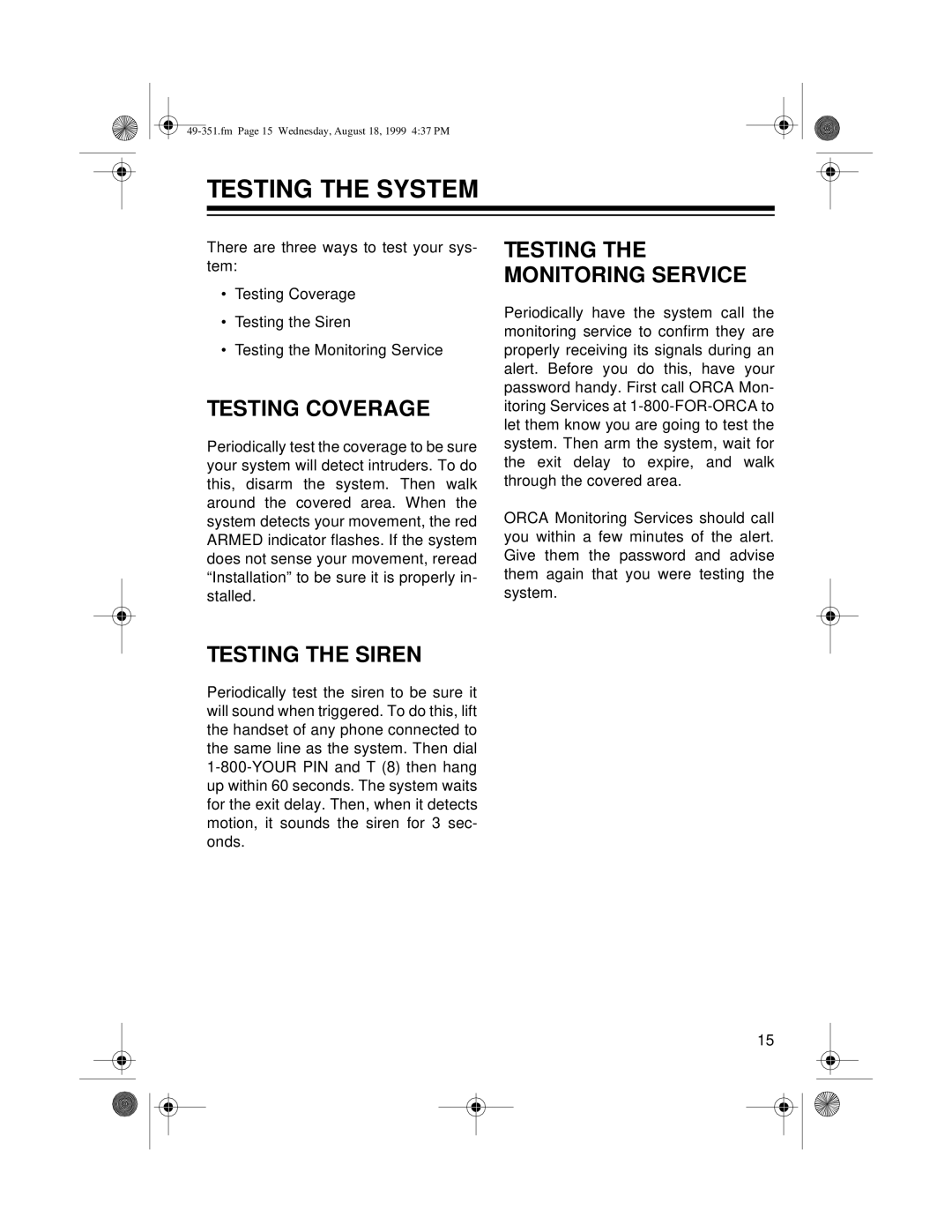 Radio Shack 49-351 owner manual Testing The System, Testing Coverage, Testing The Monitoring Service, Testing The Siren 