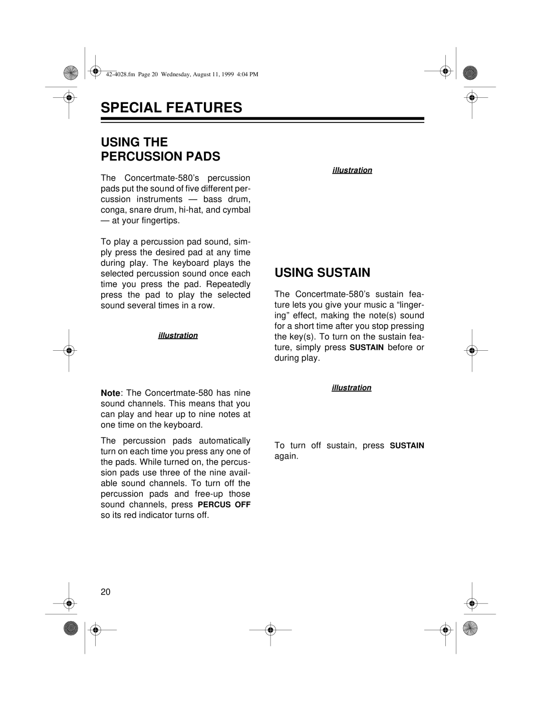 Radio Shack 580 owner manual Special Features, Using the Percussion Pads, Using Sustain 