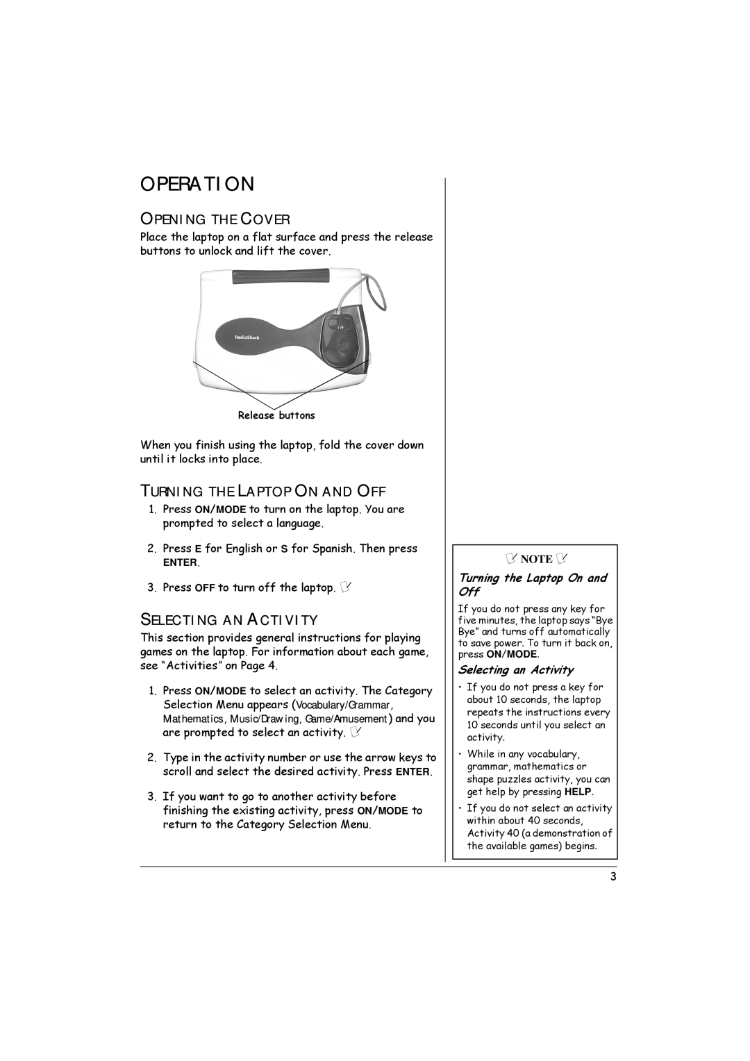 Radio Shack 60-2632 owner manual Operation, Opening the Cover, Turning the Laptop on and OFF, Selecting AN Activity 