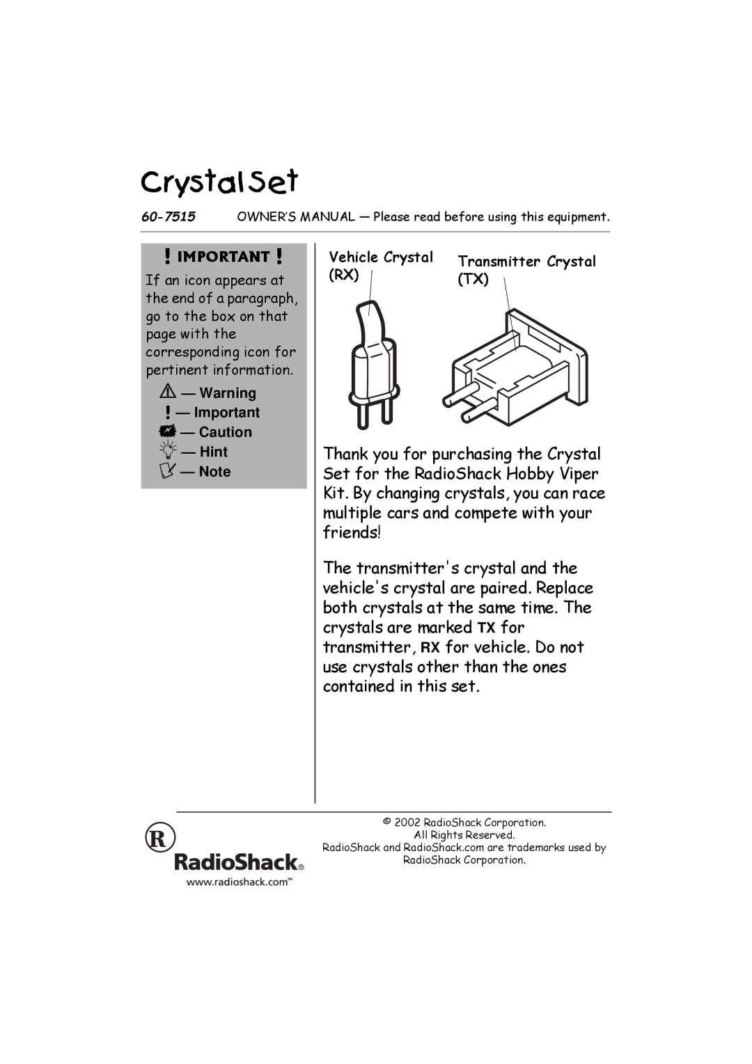 Radio Shack 60-7515 manual 4cjdeRïDVe, FRQWDLQHG#LQ#WKLV#VHW1 