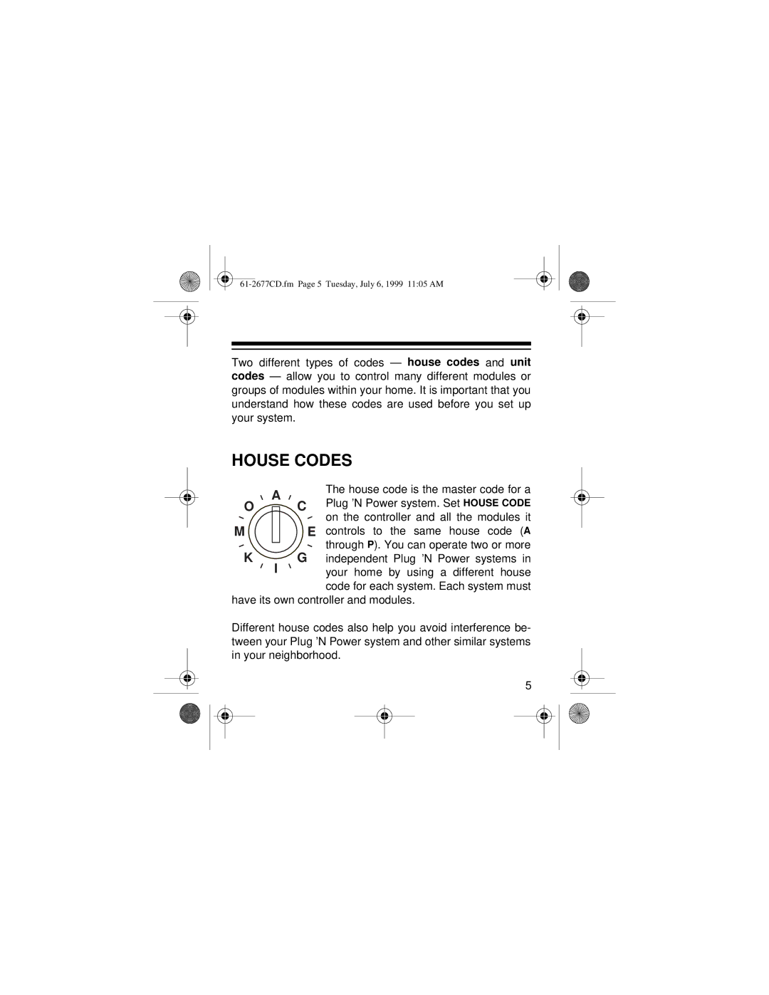 Radio Shack 61-2677C owner manual House Codes, On the controller and all the modules it 