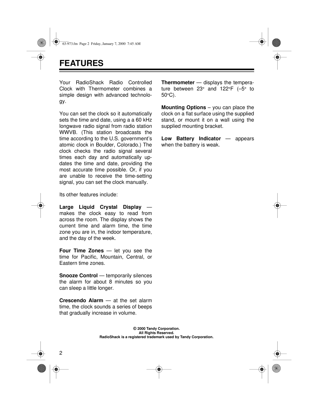 Radio Shack 63-973 owner manual Features, Low Battery Indicator appears 