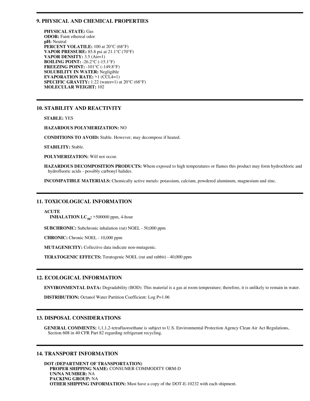 Radio Shack HFC-134a, 64-4321 manual Physical and Chemical Properties, Stability and Reactivity, Toxicological Information 