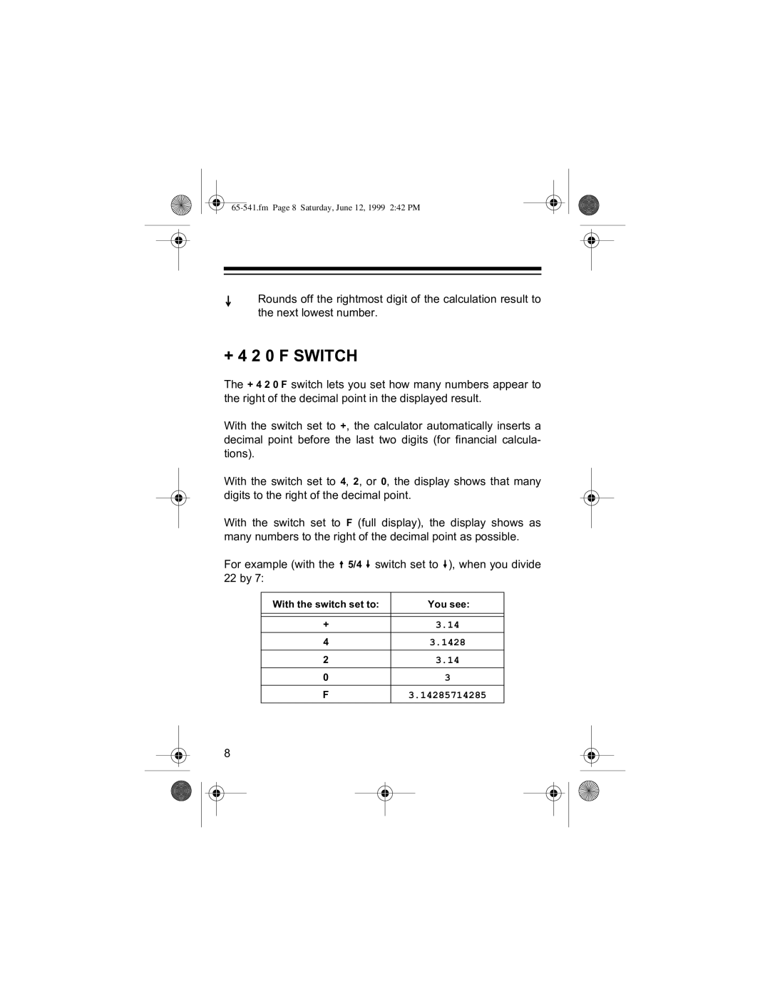 Radio Shack 65-541 manual Òýéýëýíýý6,7&+, WKHýQHWýORZHVWýQXPEHUï 