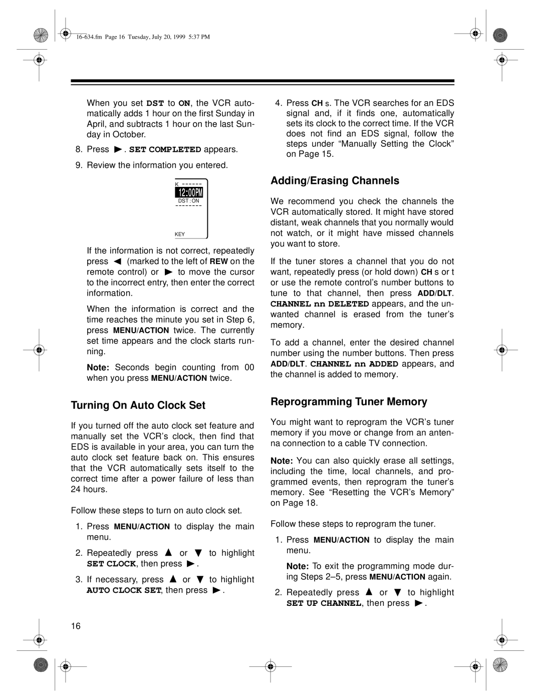 Radio Shack 65, 64 owner manual Adding/Erasing Channels, Turning On Auto Clock Set, Reprogramming Tuner Memory 