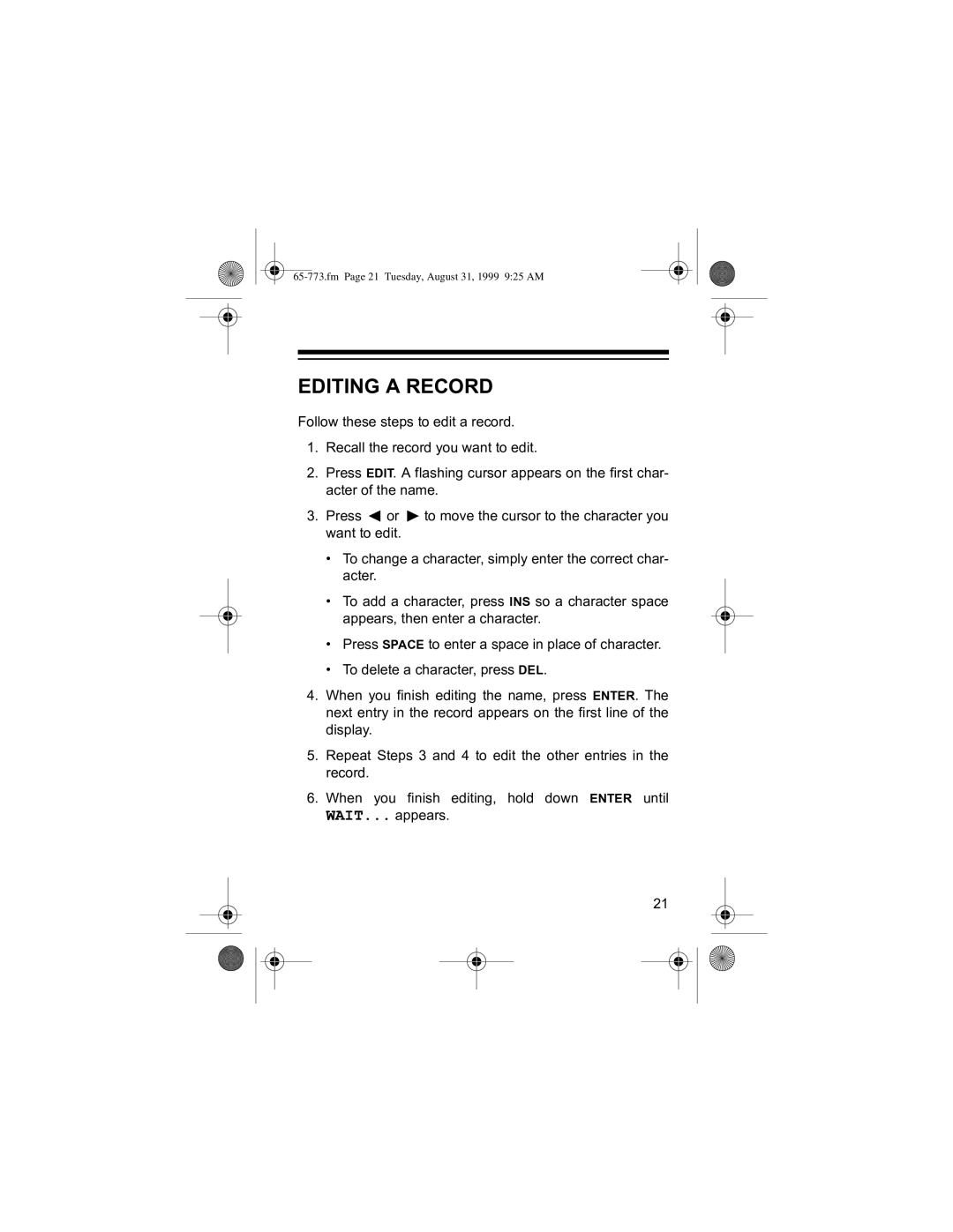 Radio Shack 65-773 manual #$#5&25, ‡ 7R#GHOHWH#D#FKDUDFWHU/#SUHVV#/1, ‡ 3UHVV#63$&#WR#HQWHU#D#VSDFH#LQ#SODFH#RI#FKDUDFWHU1 