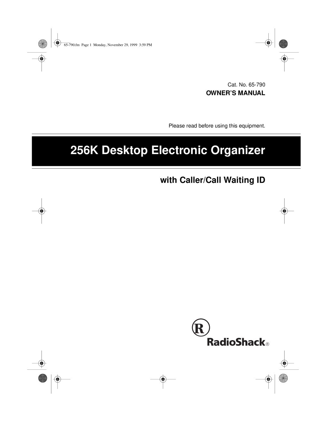 Radio Shack 65-790 owner manual 256K Desktop Electronic Organizer 