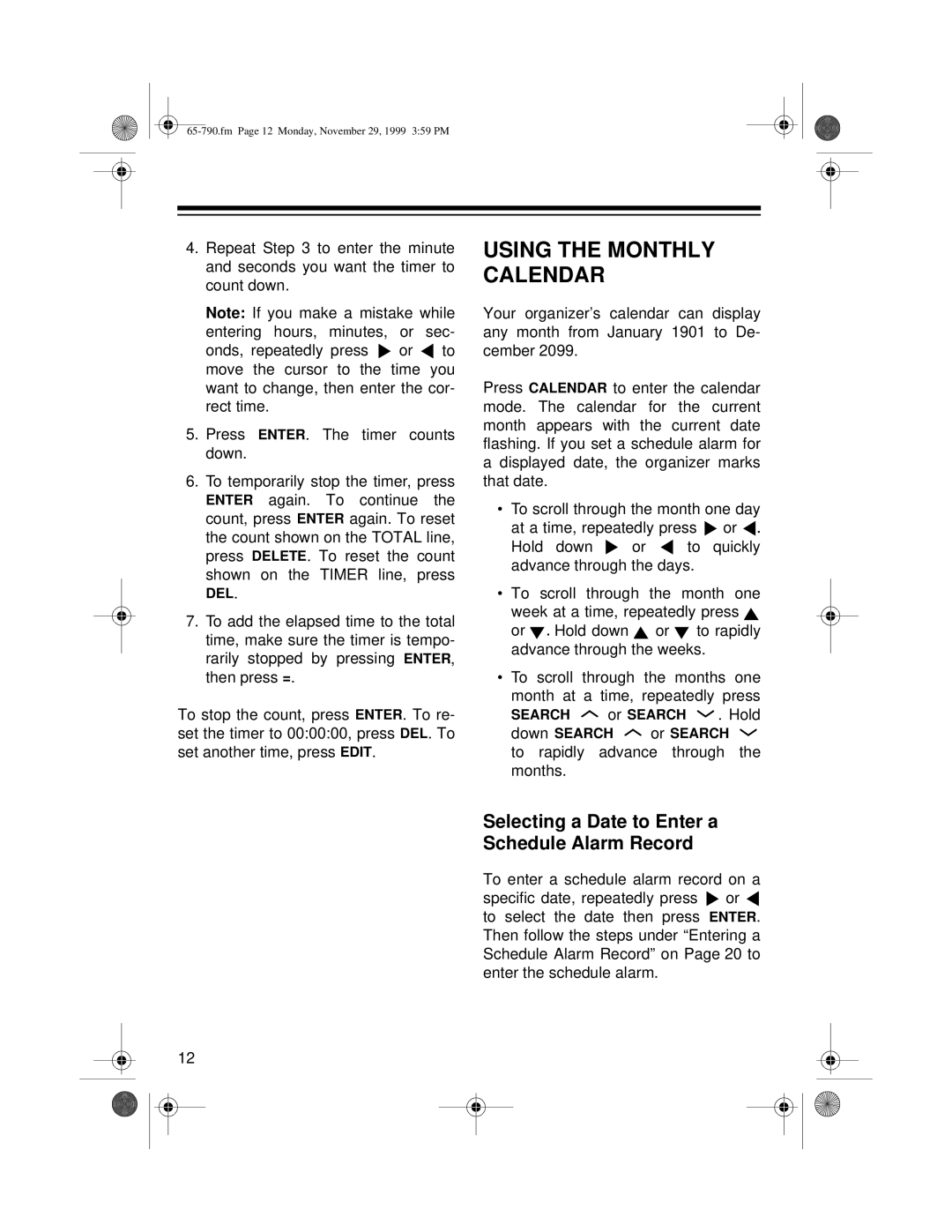 Radio Shack 65-790 owner manual Using the Monthly Calendar, Selecting a Date to Enter a Schedule Alarm Record 