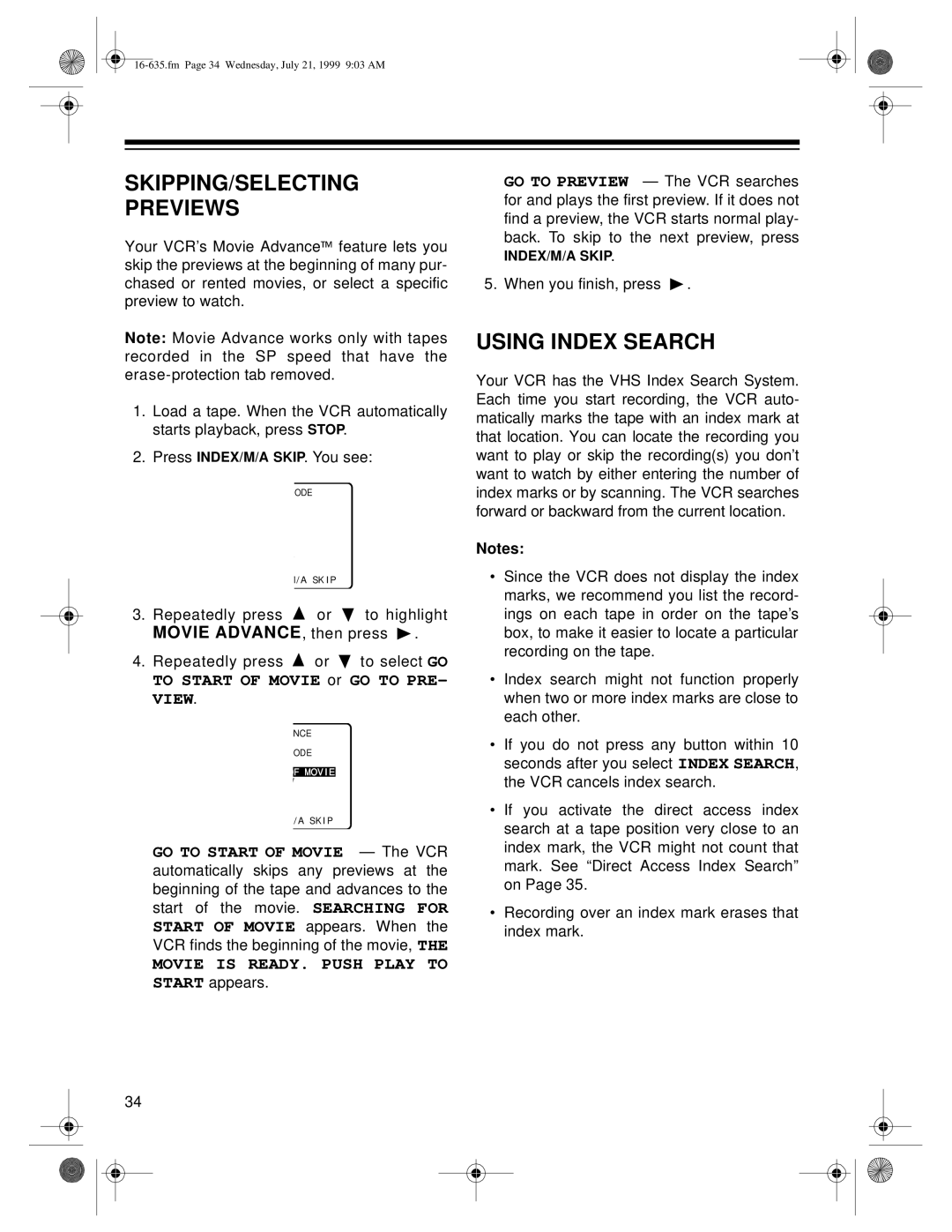 Radio Shack 66 owner manual Skipping/Selecting Previews, Using Index Search, MOVIE IS READY. PUSH PLAY TO START appears 