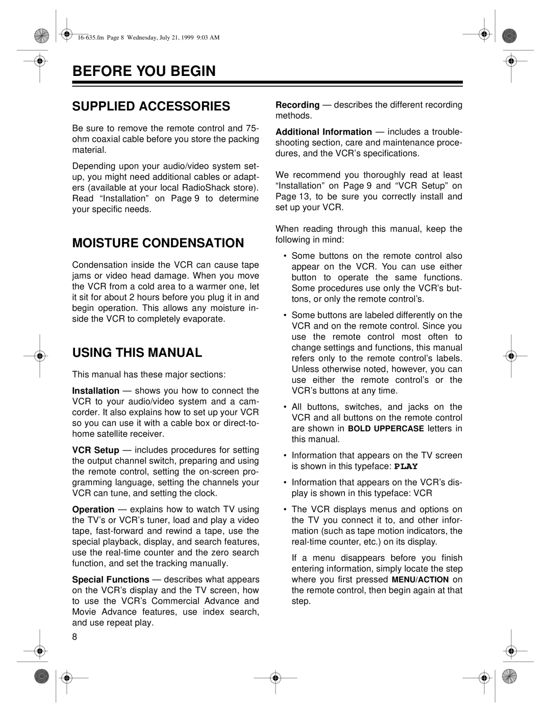 Radio Shack 66 owner manual Before You Begin, Supplied Accessories, Moisture Condensation, Using This Manual 