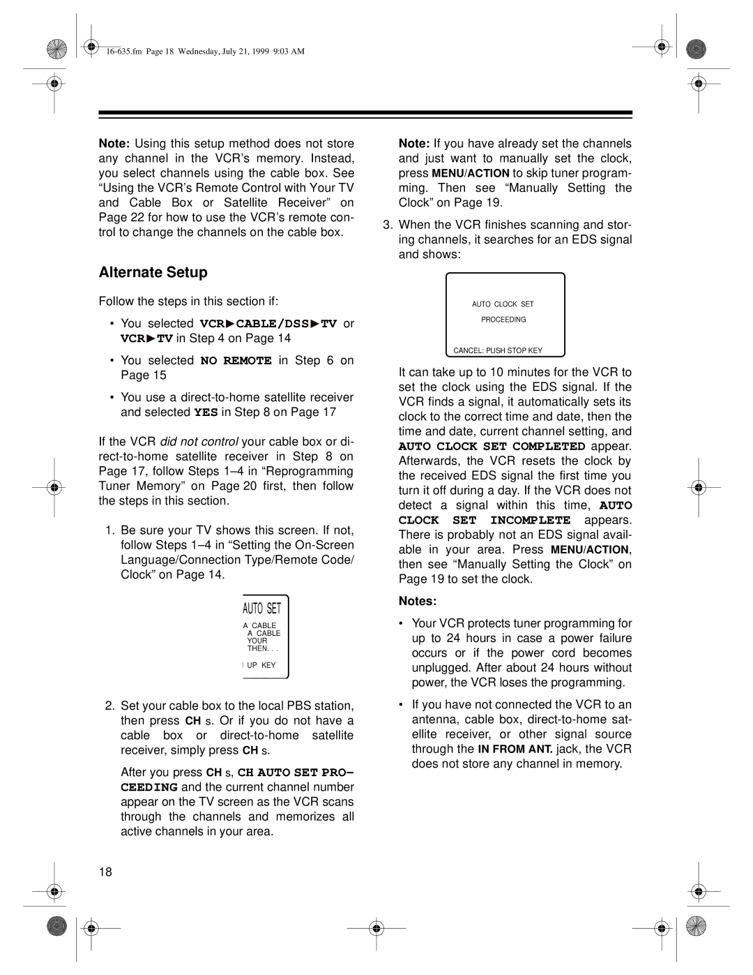 Radio Shack 66 owner manual Alternate Setup, You selected VCR CABLE/DSS TV or 