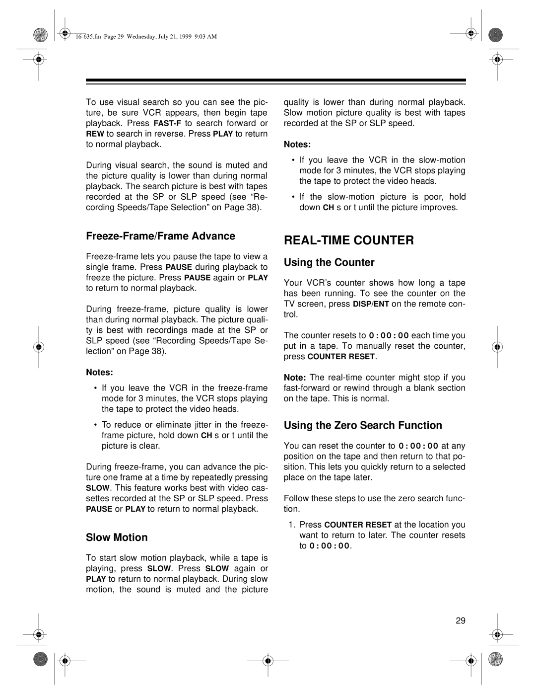 Radio Shack 66 owner manual REAL-TIME Counter, Freeze-Frame/Frame Advance, Slow Motion, Using the Counter 