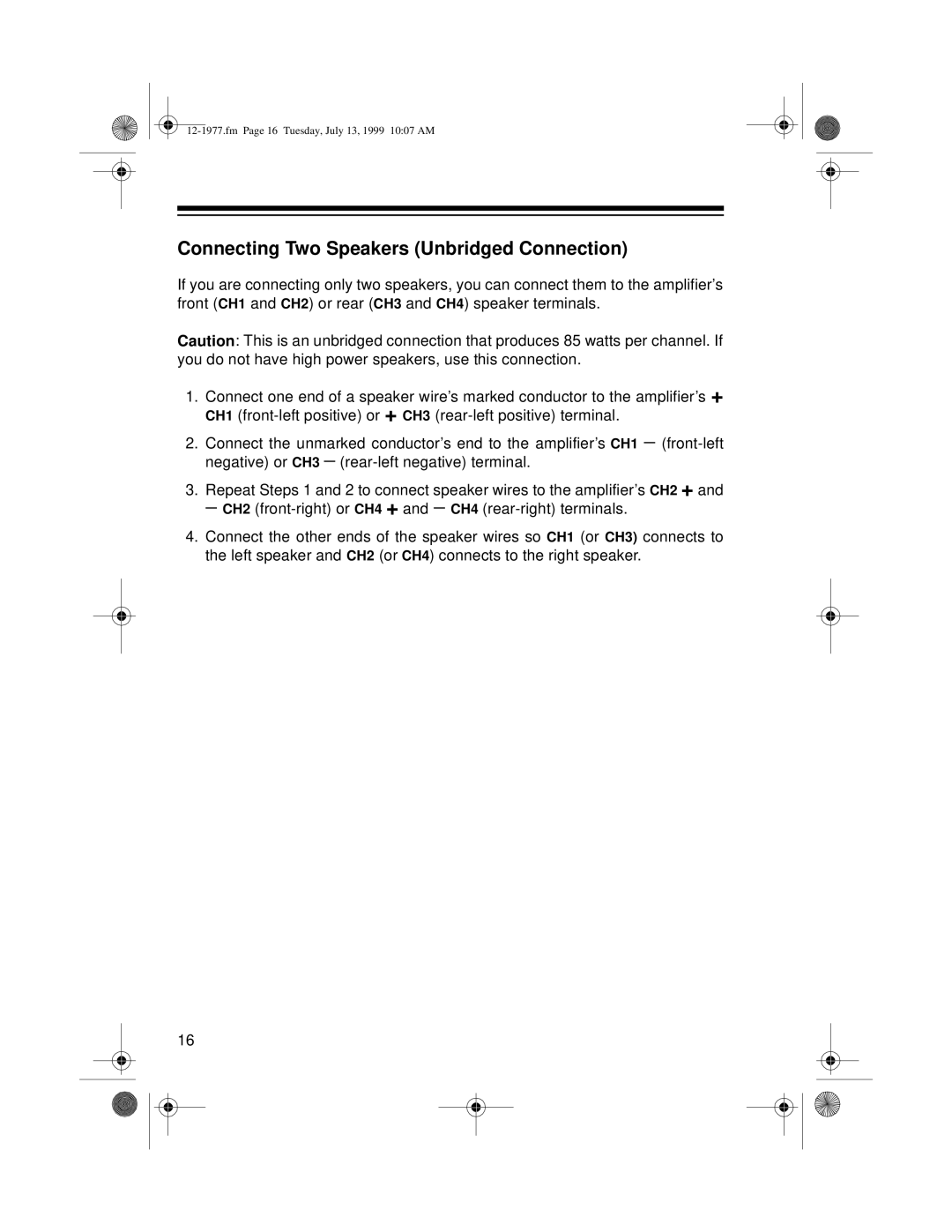 Radio Shack 85 owner manual Connecting Two Speakers Unbridged Connection 