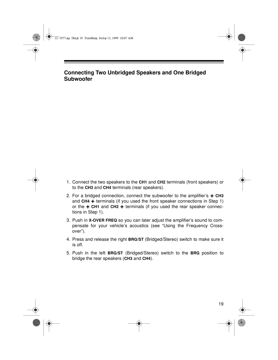 Radio Shack 85 owner manual Connecting Two Unbridged Speakers and One Bridged Subwoofer 