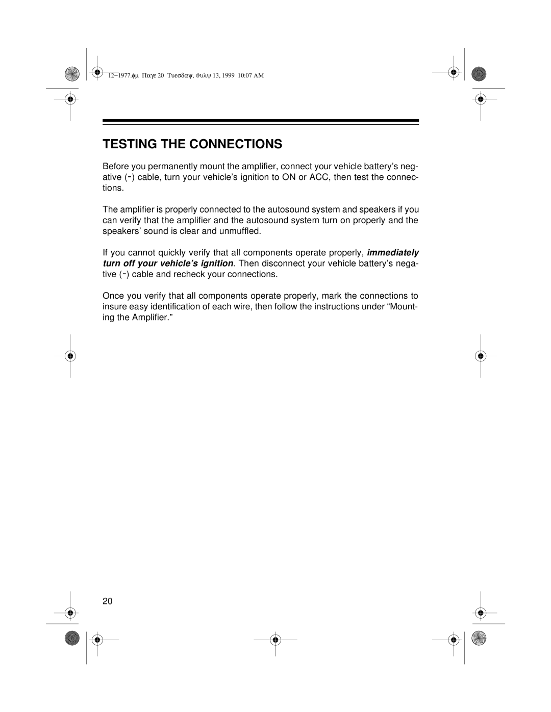 Radio Shack 85 owner manual Testing the Connections 