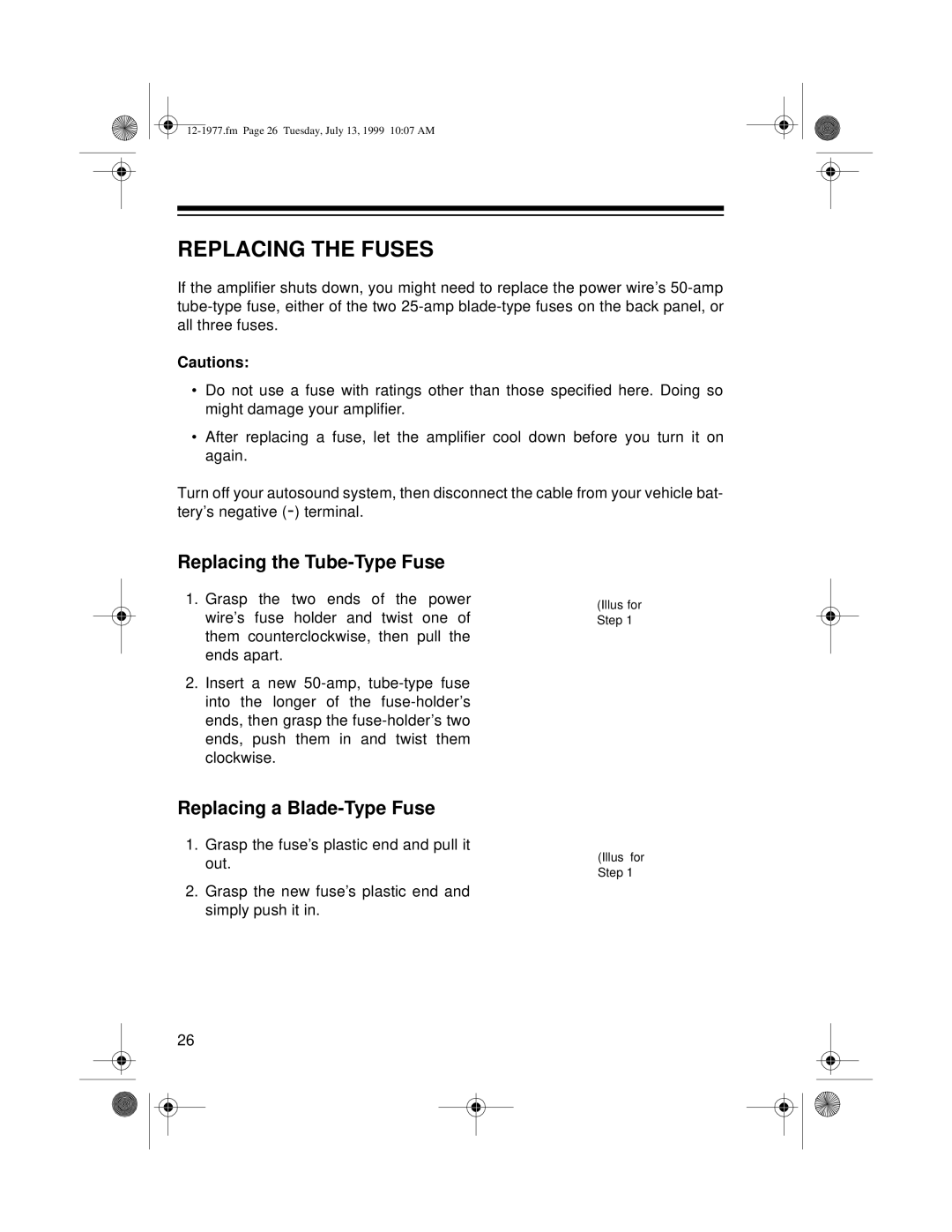 Radio Shack 85 owner manual Replacing The Fuses, Replacing the Tube-TypeFuse, Replacing a Blade-TypeFuse, Cautions 