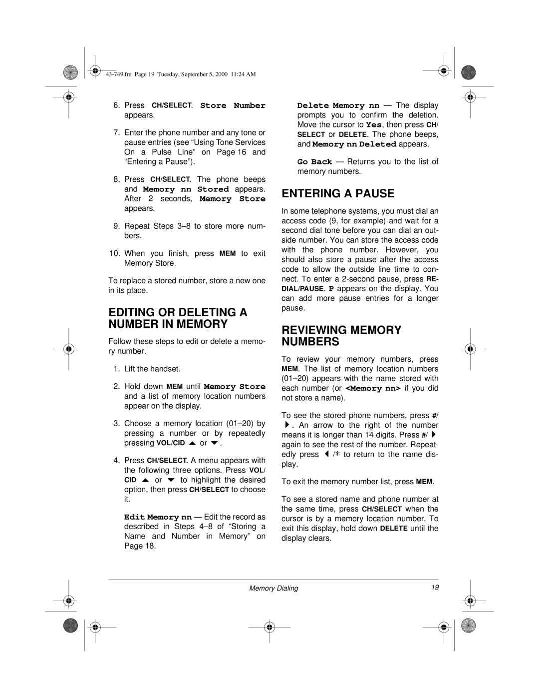 Radio Shack 900 MHz owner manual Editing or Deleting a Number in Memory, Entering a Pause, Reviewing Memory Numbers 