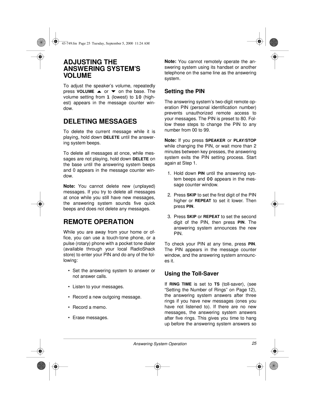 Radio Shack 900 MHz owner manual Adjusting the Answering SYSTEM’S Volume, Deleting Messages, Remote Operation 