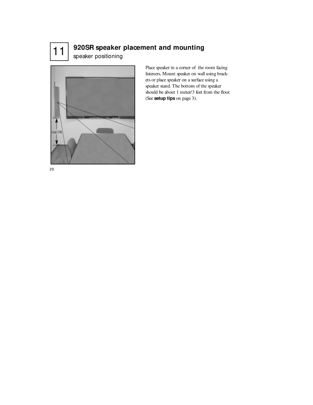 Radio Shack manual 920SR speaker placement and mounting, Speaker positioning 