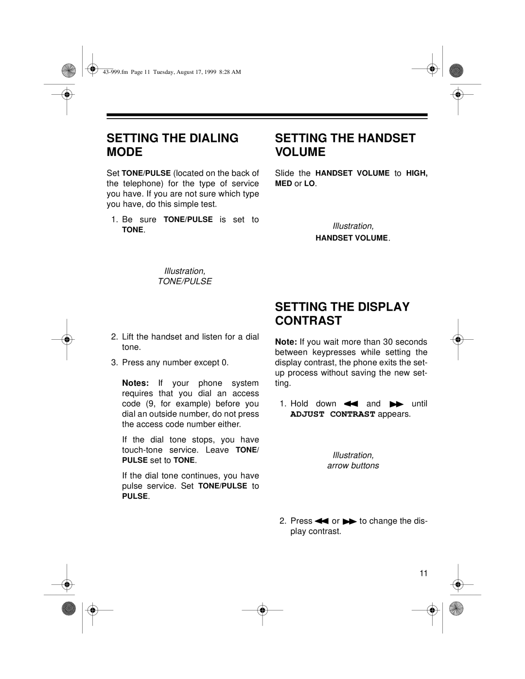 Radio Shack 999 owner manual Setting the Dialing Mode, Setting the Handset Volume, Setting the Display Contrast 