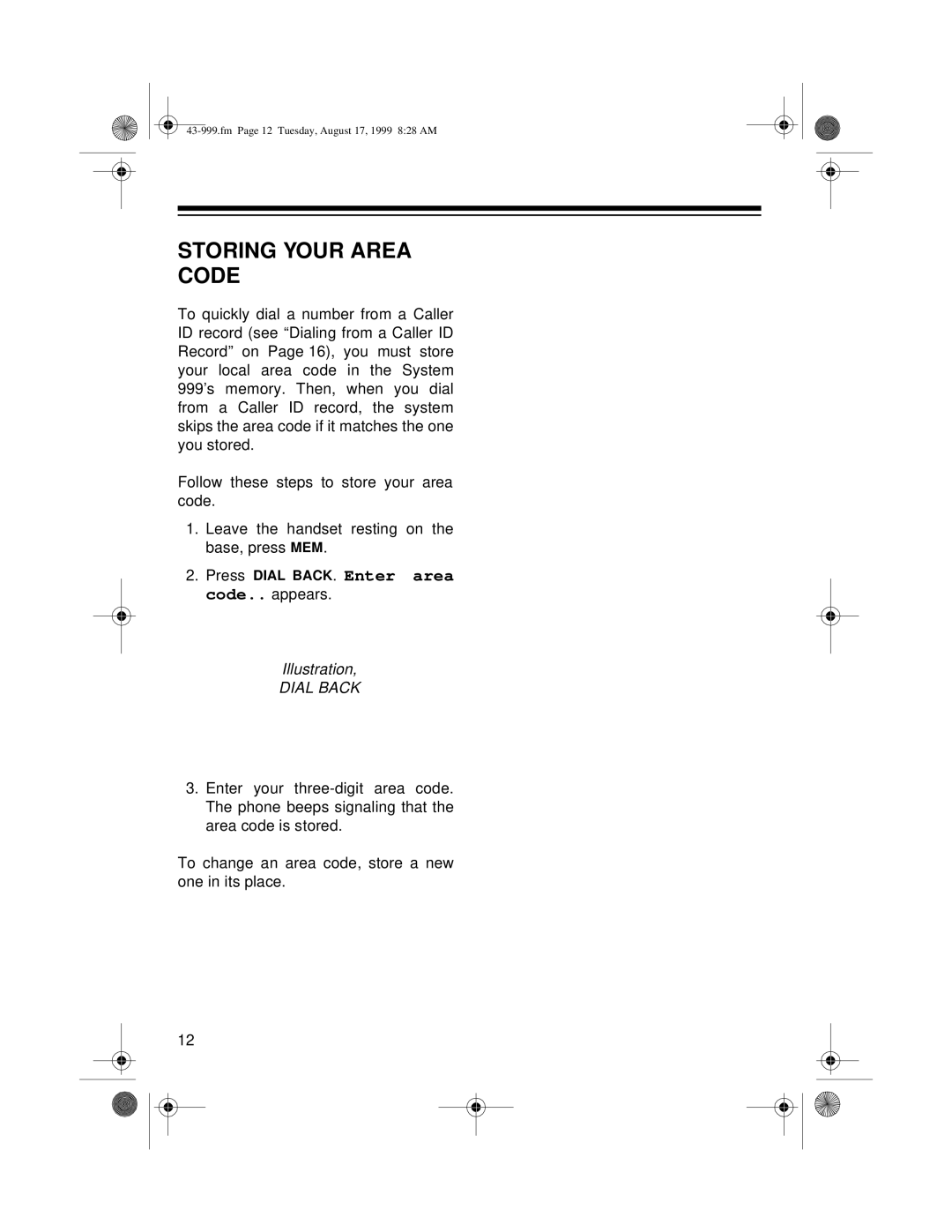 Radio Shack 999 owner manual Storing Your Area Code, Dial Back 