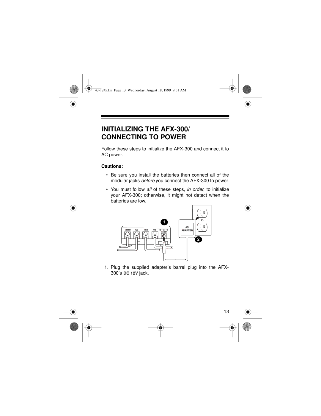 Radio Shack owner manual Initializing the AFX-300 Connecting to Power 