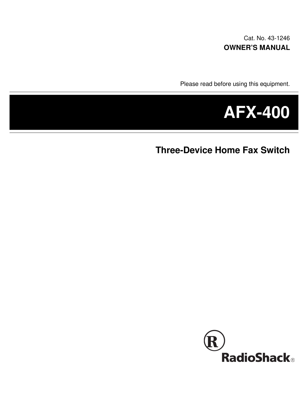 Radio Shack AFX-400 owner manual Owner’S Manual, Three-Device Home Fax Switch, Cat. No 