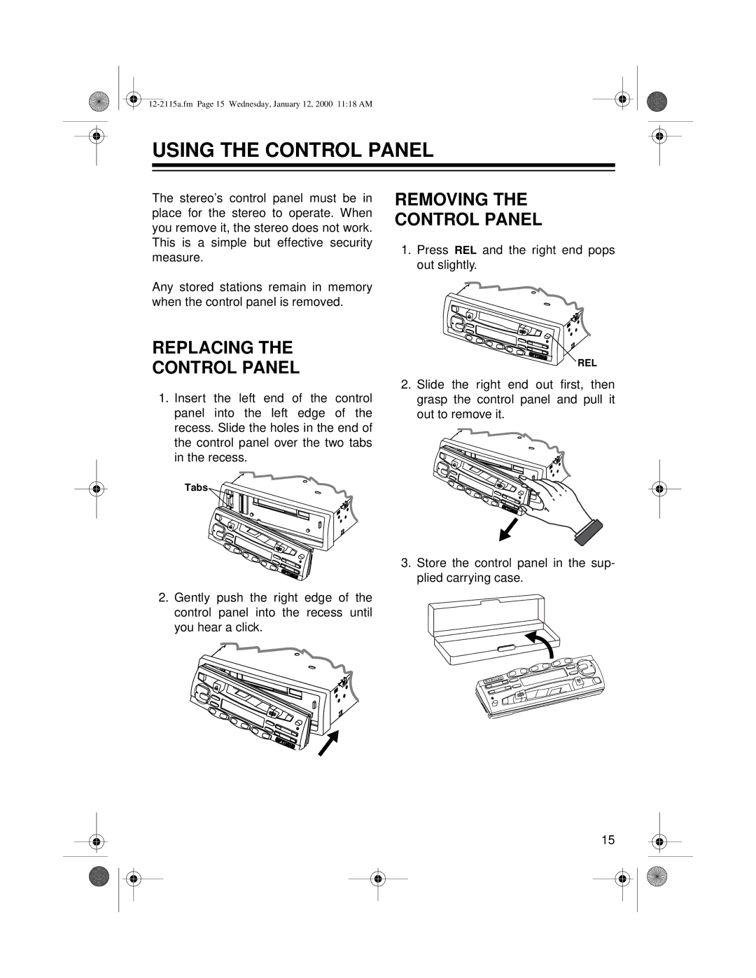 Radio Shack AM/FM Stereo Cassette owner manual Using the Control Panel, Replacing Control Panel Removing 