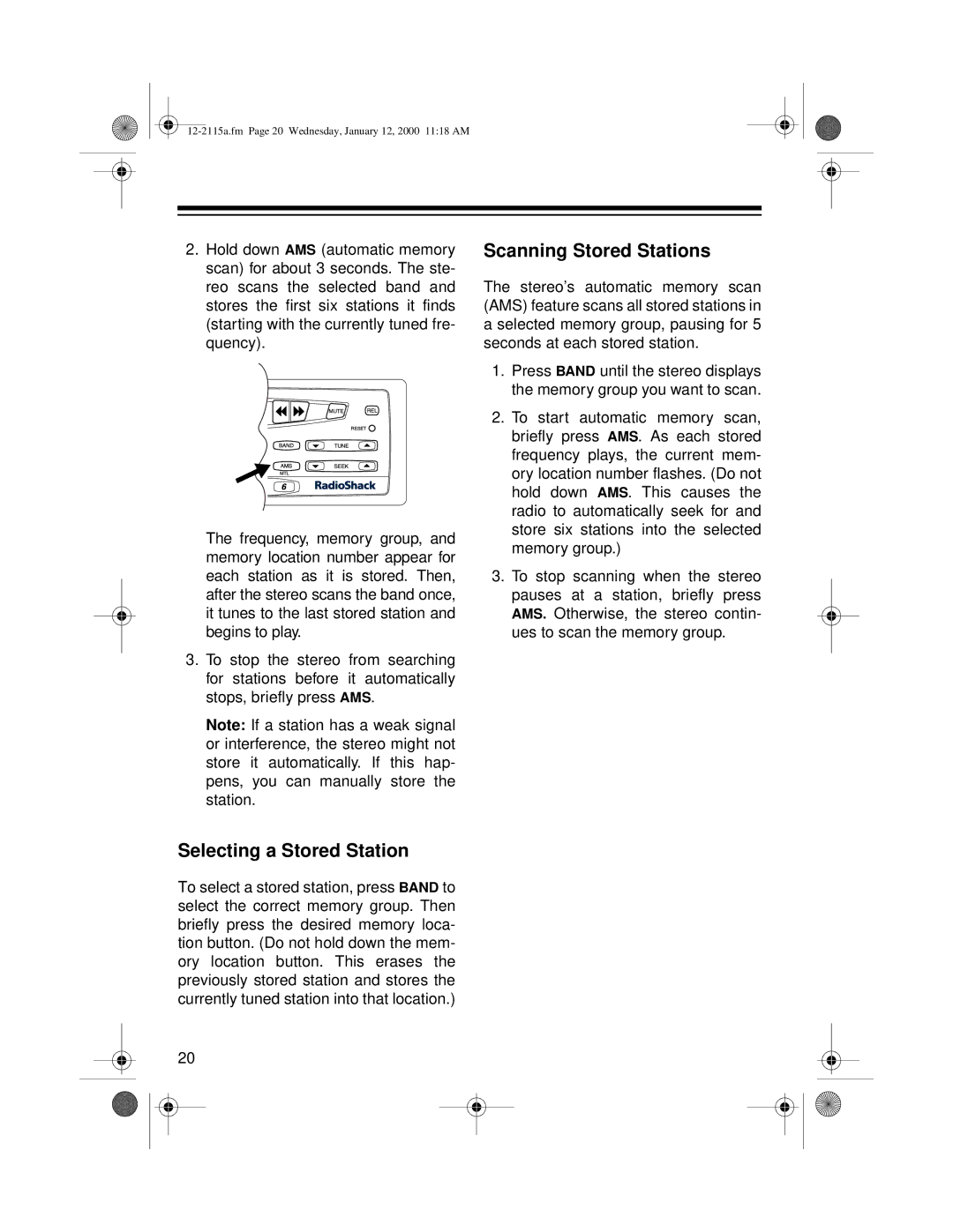 Radio Shack AM/FM Stereo Cassette owner manual Selecting a Stored Station, Scanning Stored Stations 