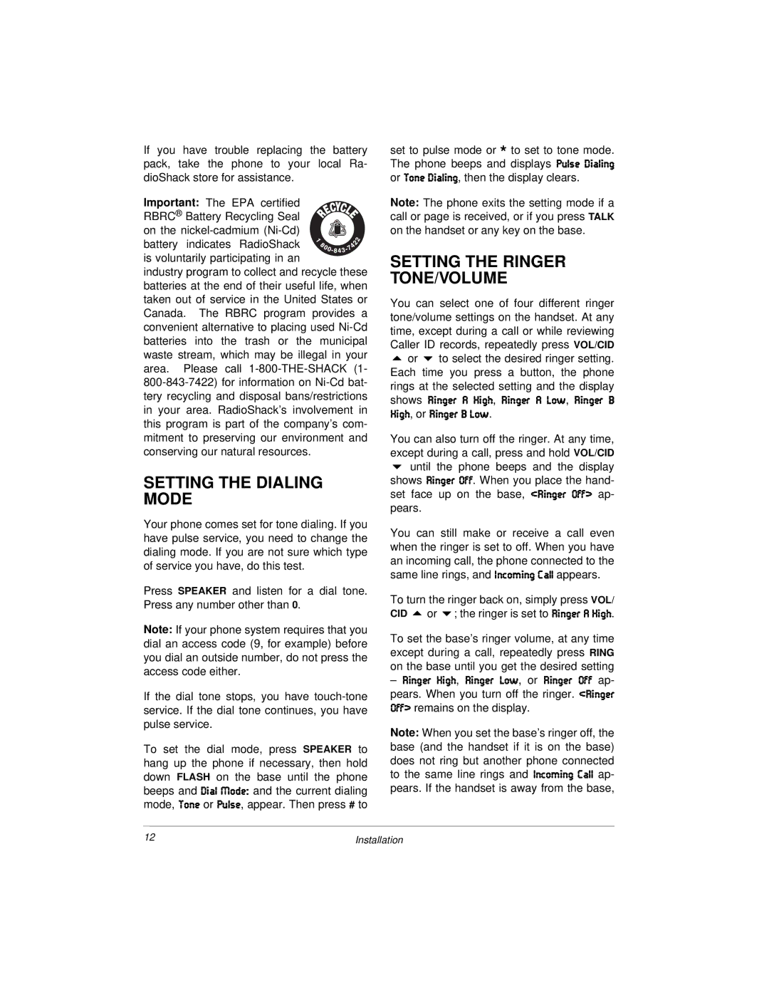 Radio Shack and Speakerphone, Dual Keypad owner manual Setting the Dialing Mode, Setting the Ringer TONE/VOLUME 