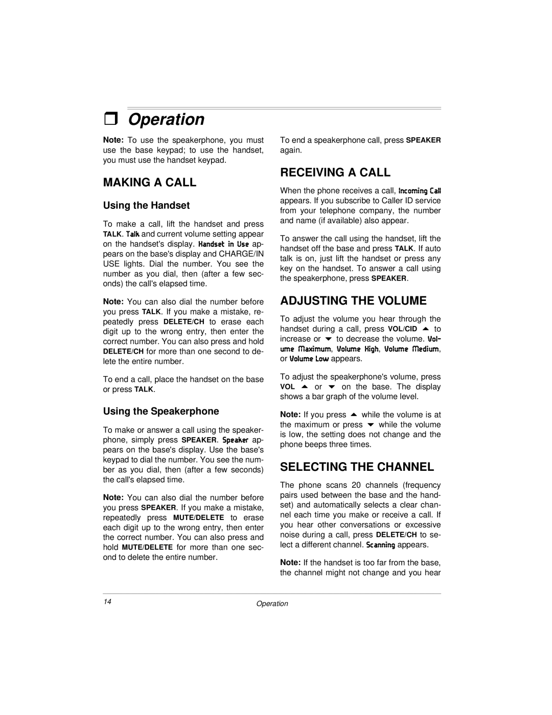 Radio Shack 900 MHz Digital Spread Spectrum Cordless Phone with Dual Caller ID Operation, Making a Call, Receiving a Call 