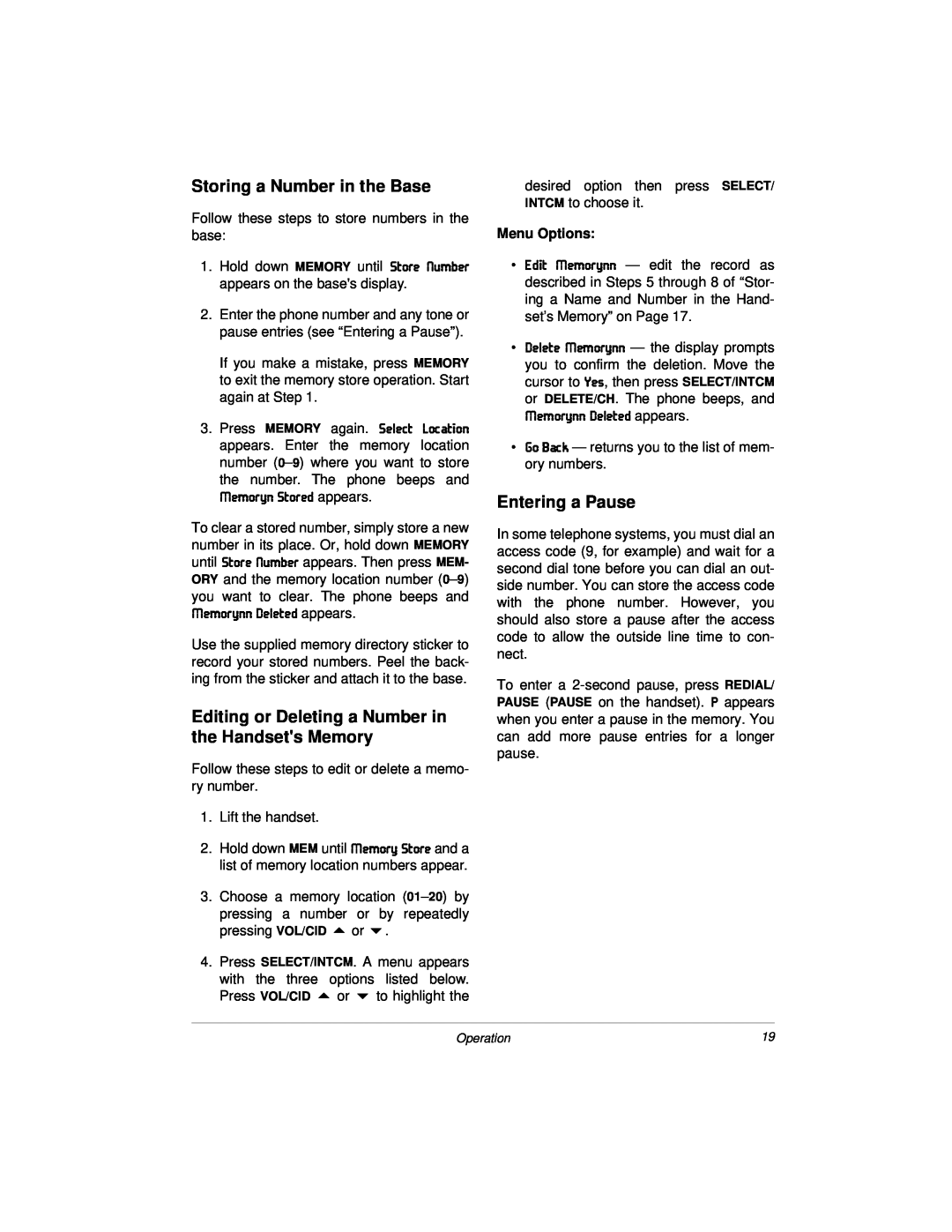 Radio Shack Dual Keypad owner manual Storing a Number in the Base, Editing or Deleting a Number in the Handsets Memory 
