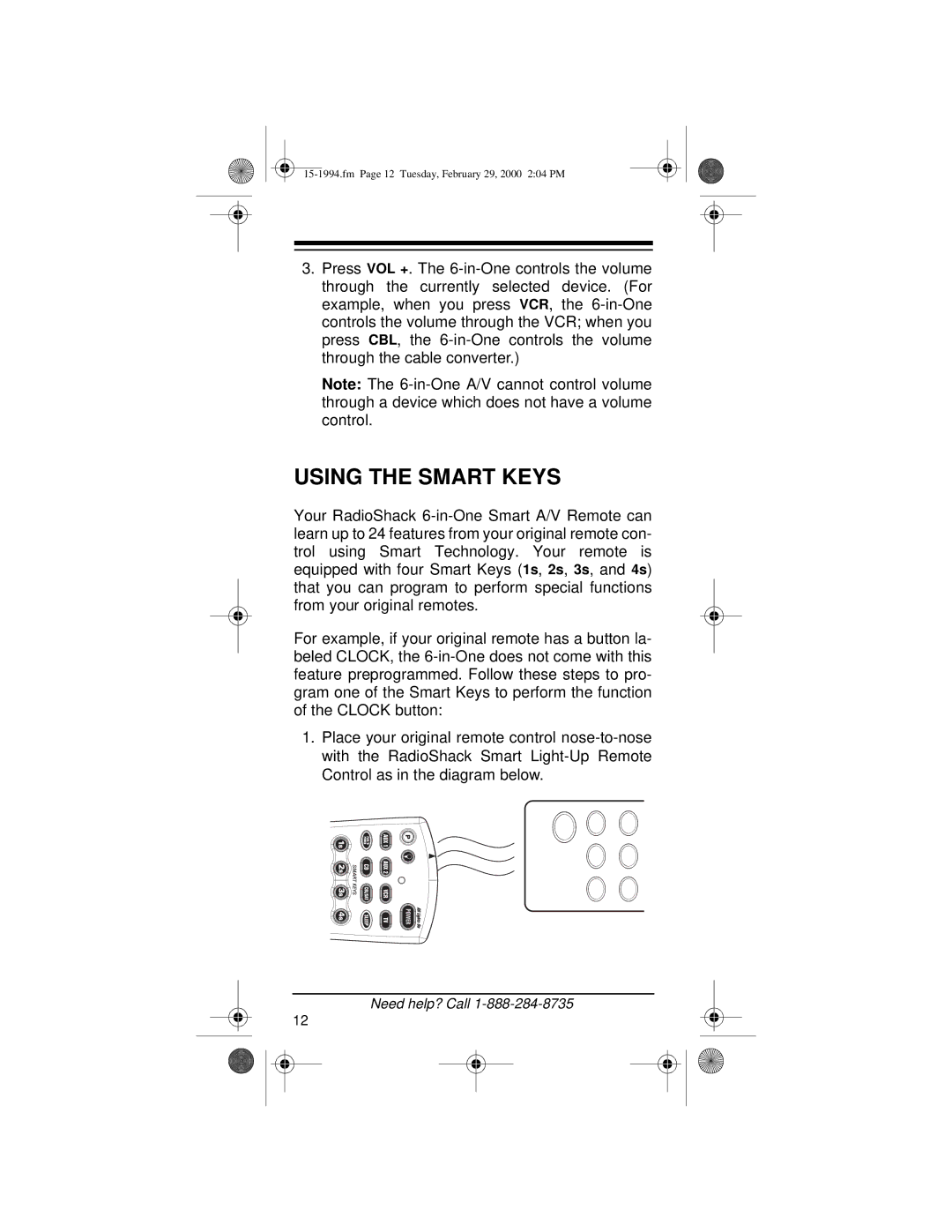 Radio Shack Audio/ Video Remote Control owner manual Using the Smart Keys 