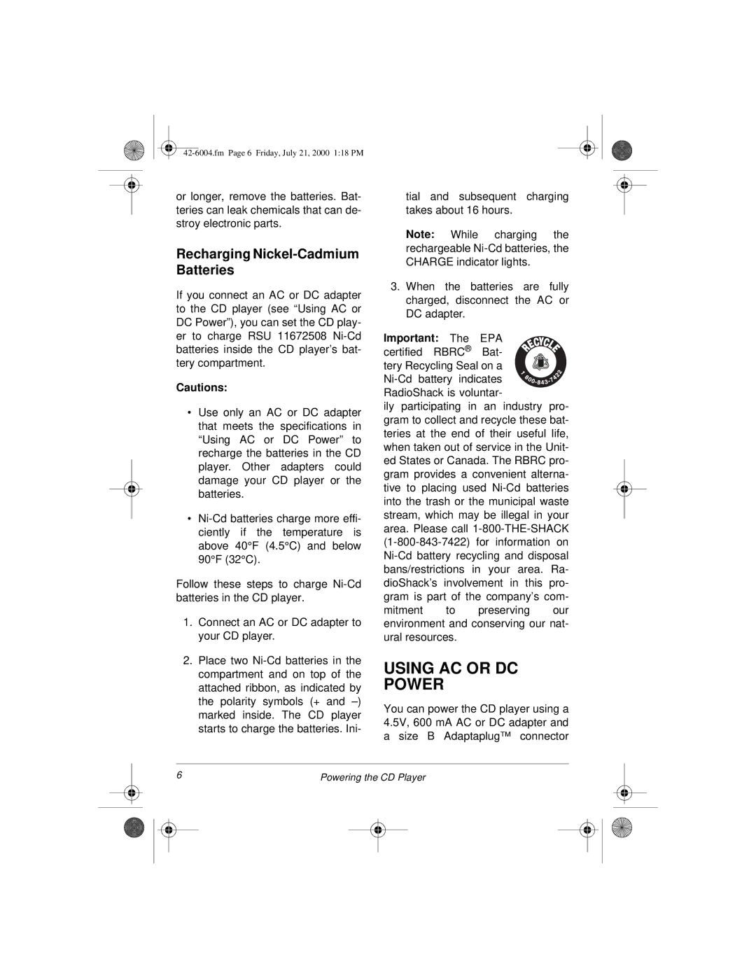 Radio Shack CD-3904 owner manual Using AC or DC Power, Recharging Nickel-Cadmium Batteries 