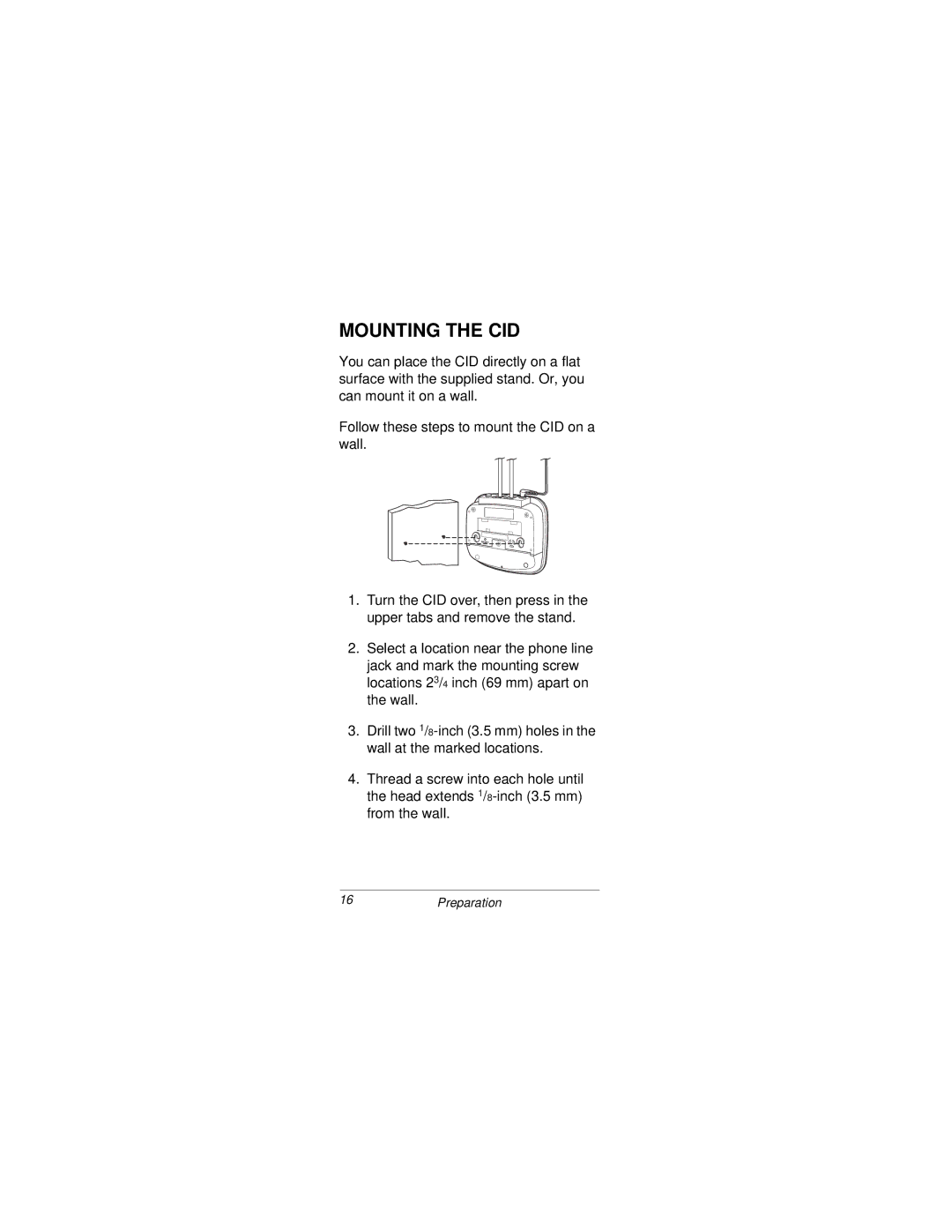 Radio Shack CID 2903 owner manual Mounting the CID 