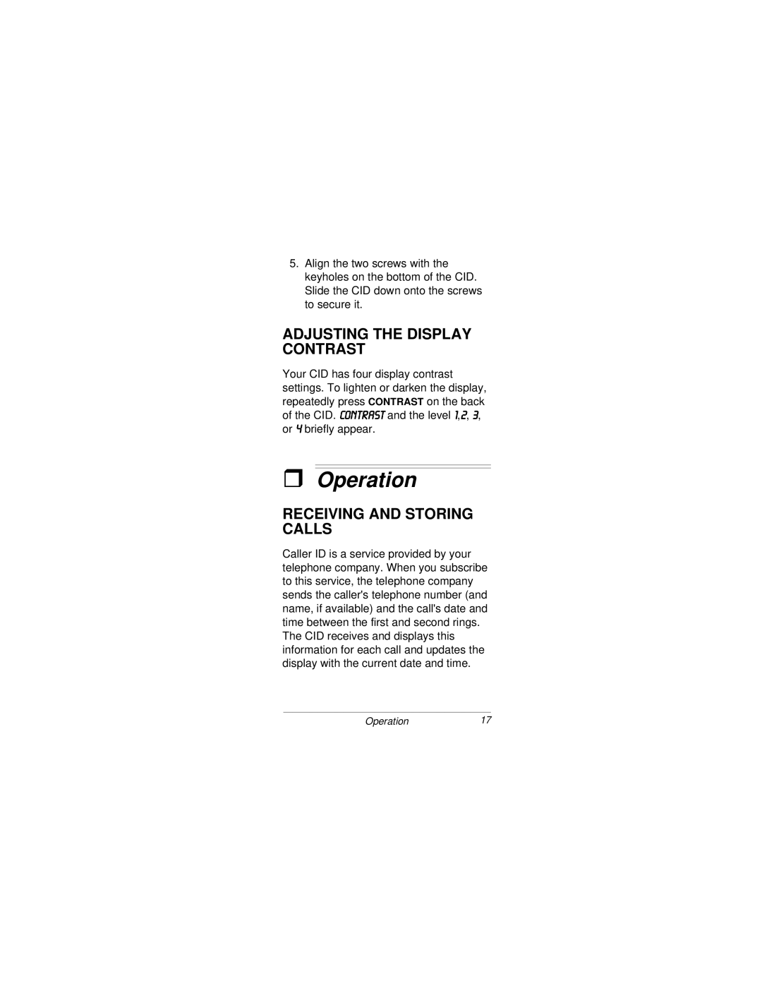 Radio Shack CID 2903 owner manual Operation, Adjusting the Display Contrast, Receiving and Storing Calls 