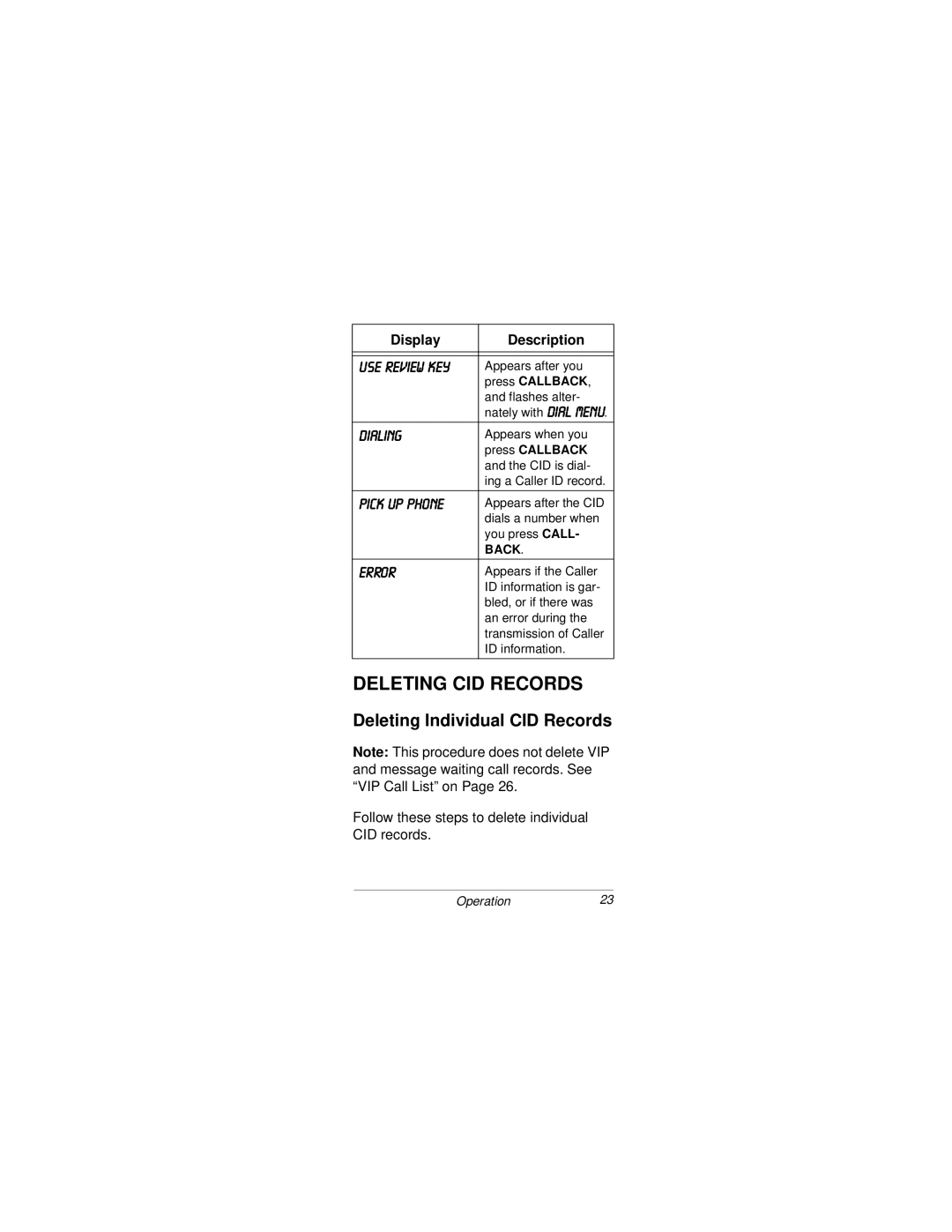 Radio Shack CID 2903 owner manual Deleting CID Records, Deleting Individual CID Records, 86H#5YLHZ#.H, #83#3+21, 5525 