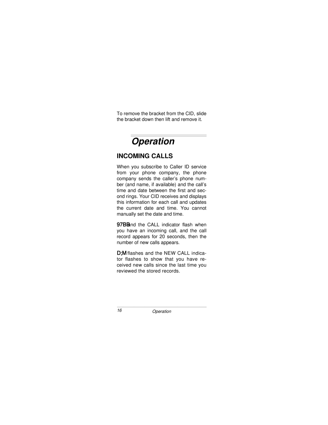 Radio Shack CID 2905 owner manual Operation, Incoming Calls 