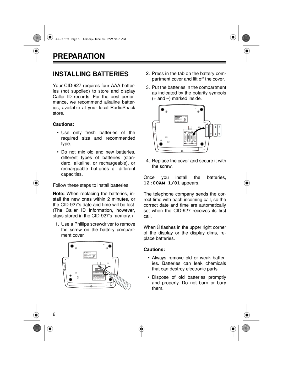 Radio Shack CID-927 owner manual Preparation, Installing Batteries 