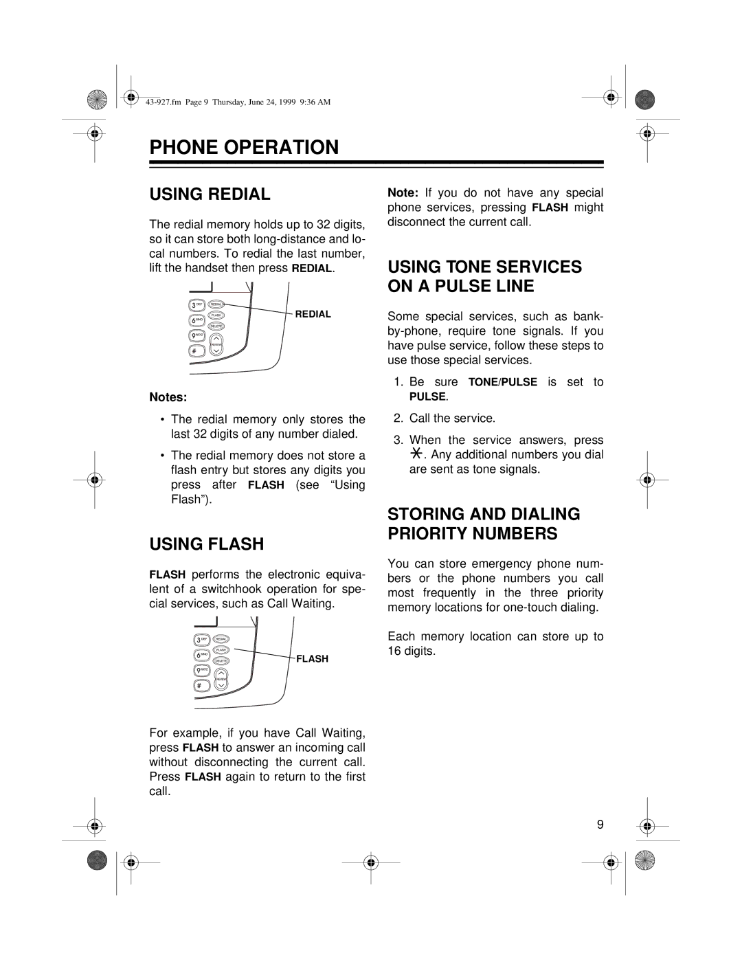 Radio Shack CID-927 owner manual Phone Operation, Using Redial, Using Flash, Storing and Dialing Priority Numbers 