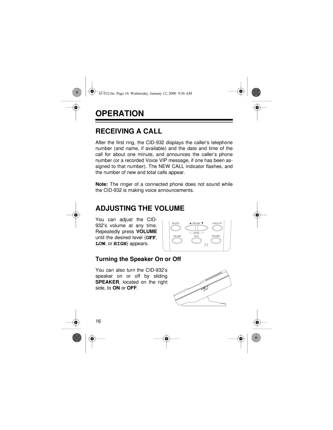 Radio Shack CID-932 owner manual Operation, Receiving a Call, Adjusting the Volume, Turning the Speaker On or Off 