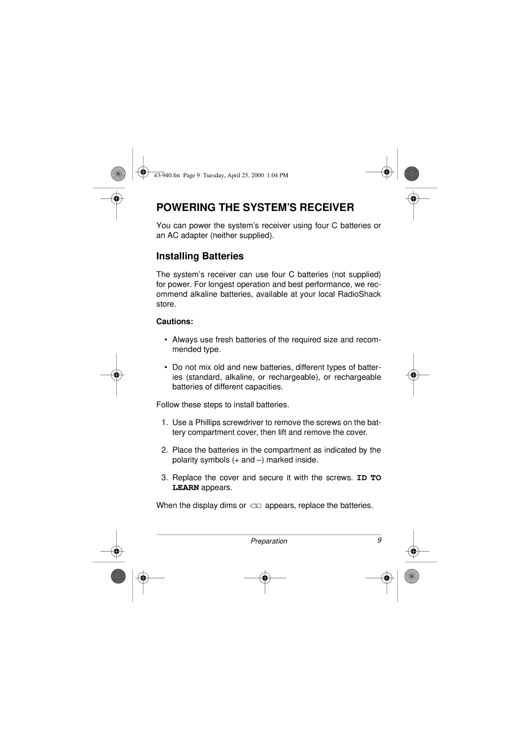 Radio Shack CID 940 owner manual Powering the SYSTEM’S Receiver, Installing Batteries 