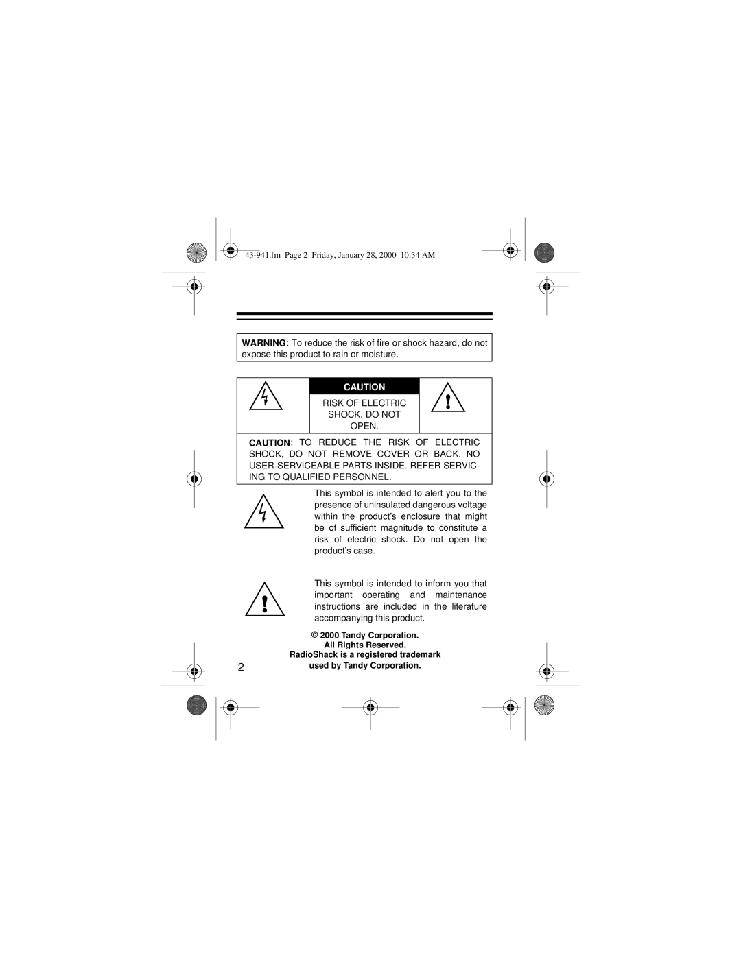 Radio Shack CID-941 owner manual This symbol is intended to inform you that 