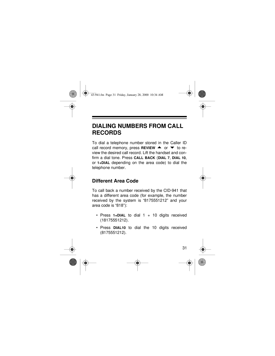 Radio Shack CID-941 owner manual Dialing Numbers from Call Records, Different Area Code 