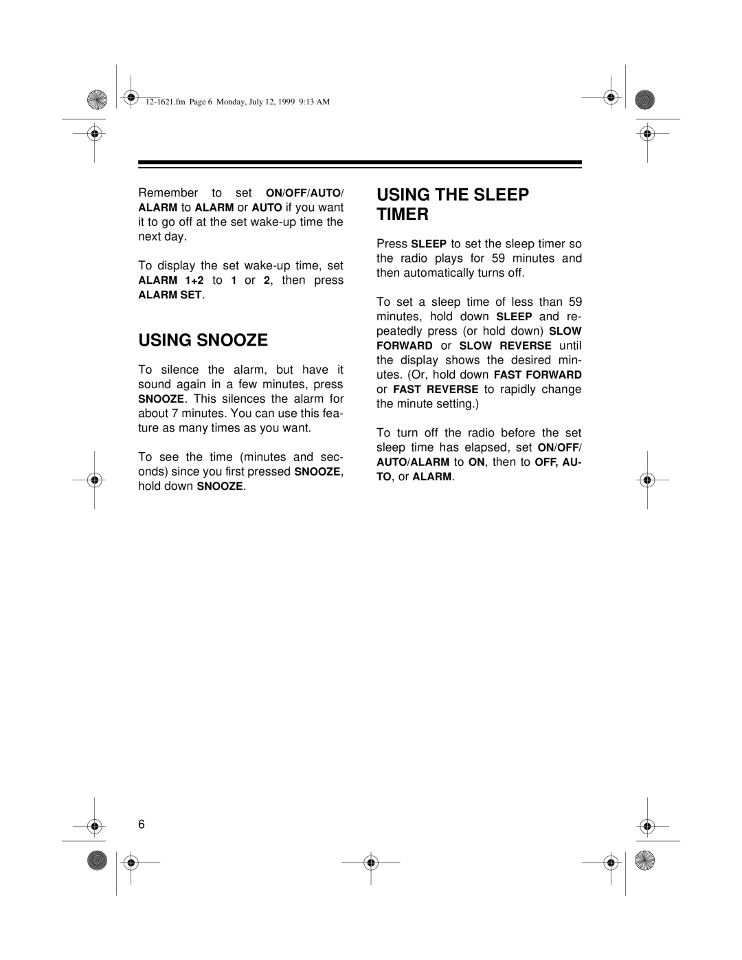 Radio Shack CR-320 owner manual Using Snooze, Using the Sleep Timer 