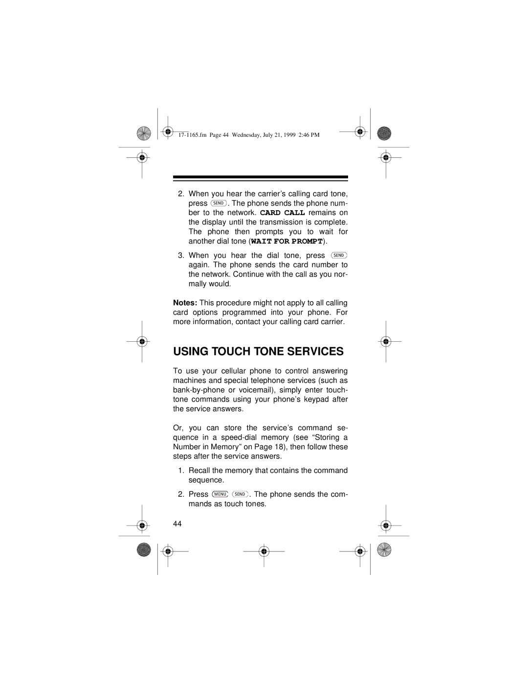 Radio Shack CT-354 owner manual Using Touch Tone Services, When you hear the carrier’s calling card tone 