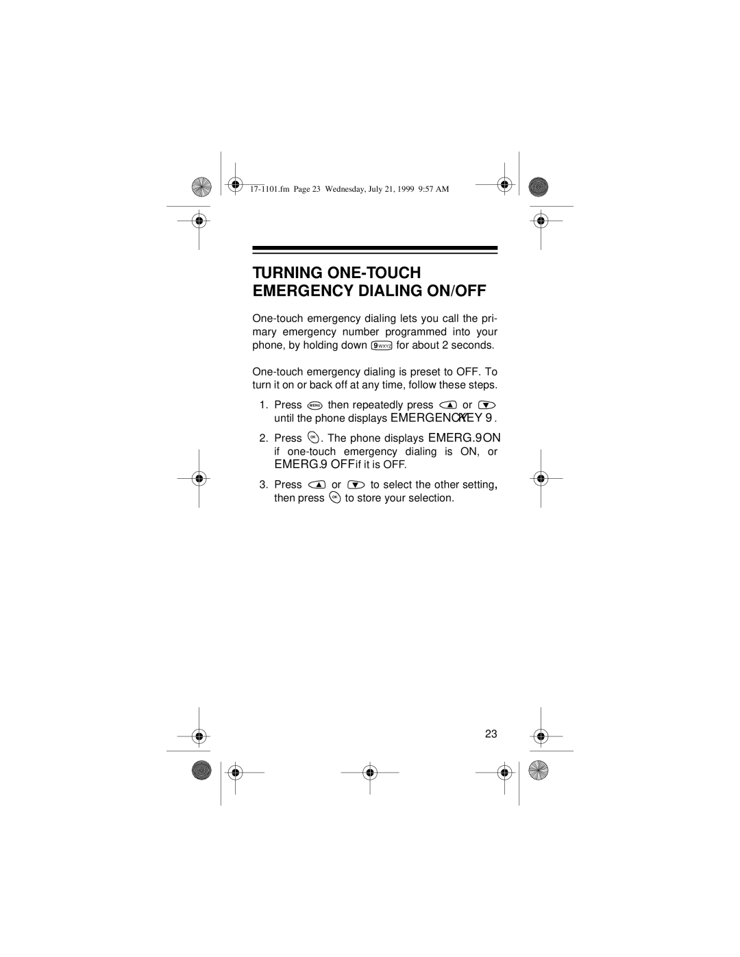 Radio Shack CT-400 owner manual Turning ONE-TOUCH Emergency Dialing ON/OFF, Emerg OFF if it is OFF 