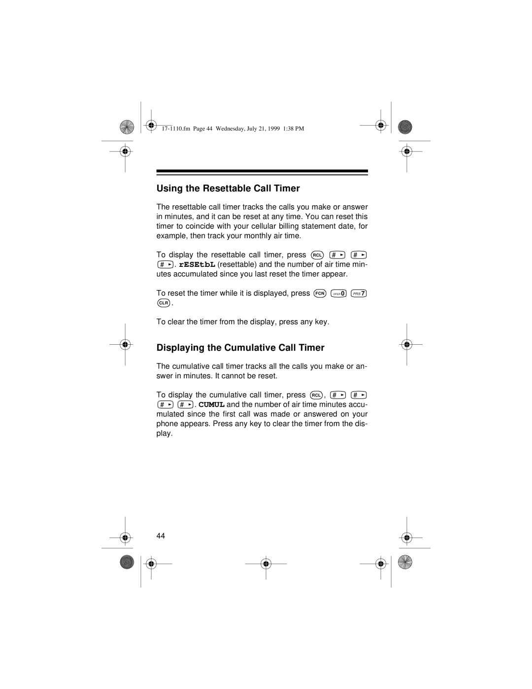 Radio Shack CT-501 owner manual Using the Resettable Call Timer, Displaying the Cumulative Call Timer 