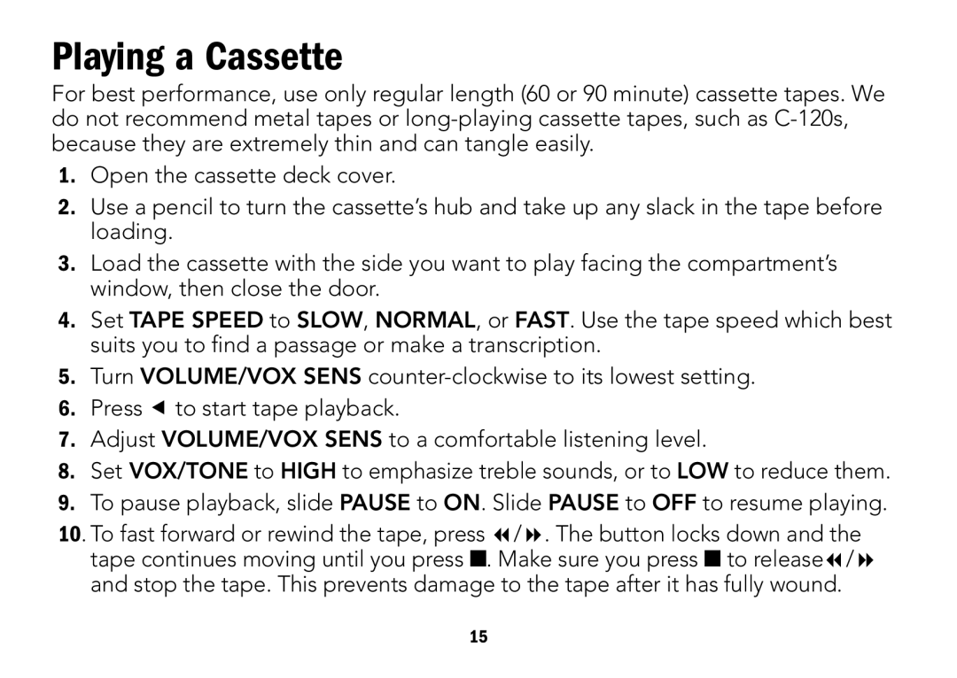 Radio Shack CTR-122 quick start Playing a Cassette 